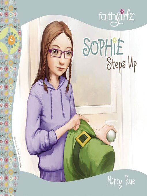 Title details for Sophie Steps Up by Nancy N. Rue - Available